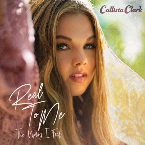 Real To Me: The Way I Feel album cover
