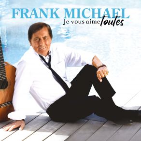 Je Vous Aime Toutes album cover
