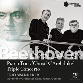 Beethoven: Piano Trios No. 5 " Ghost ", No. 7 " Archduke " & Triple Concerto album cover