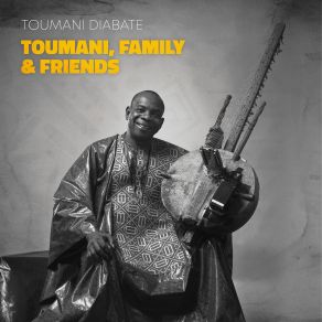 Toumani, Family & Friends album cover
