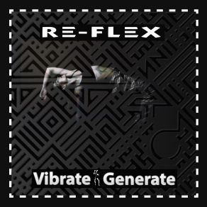 Vibrate Generate (Deluxe Edition) (CD2) album cover