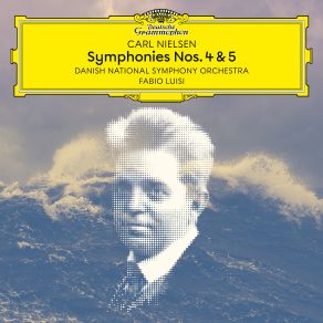 Symphonies Nos. 4 & 5 - Danish National Symphony Orchestra, Fabio Luisi - (Japan Edition) album cover