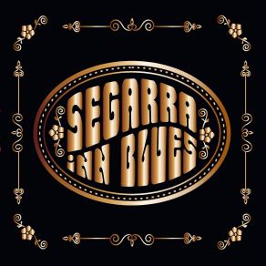 Segarra Inn Blues album cover