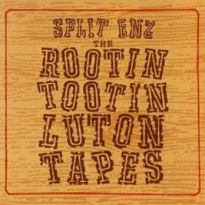 The Rootin Tootin Luton Tapes (Remastered) album cover
