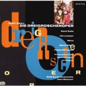 Die Dreigroschenoper (Rias Berlin Sinfonietta Feat. Conductor: John Mauceri) album cover