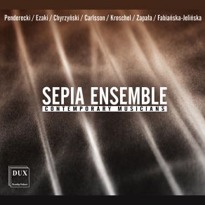 Sepia Ensemble: Contemporary Musicians album cover