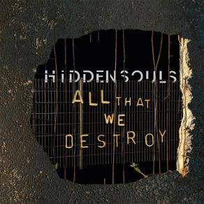 All That We Destroy album cover
