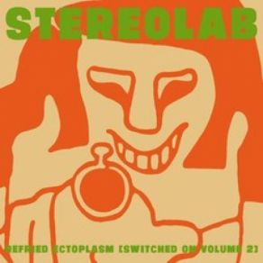 Refried Ectoplasm (Switched On Volume 2) album cover