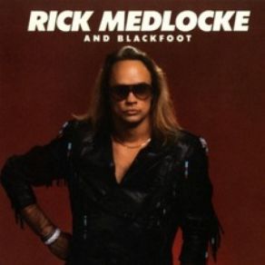 Rick Medlocke And Blackfoot album cover