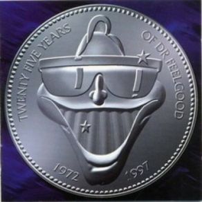25 Years Of Dr. Feelgood album cover
