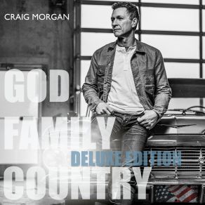 God, Family, Country (Deluxe Edition) album cover