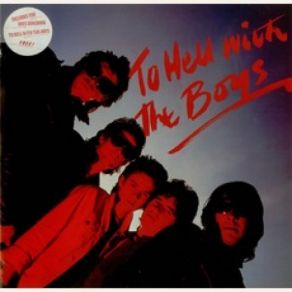 To Hell With The Boys (Re-Issue) album cover