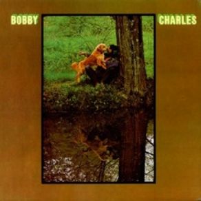 Bobby Charles (Remastered) album cover