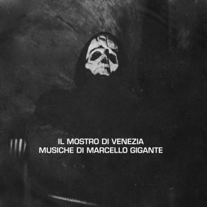 Il Mostro Di Venezia (Original Soundtrack / Remastered 2021) album cover