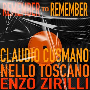 Remember To Remember album cover
