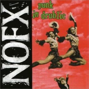 Punk In Drublic album cover