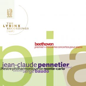 The Lyrinx Recordings: Beethoven, Premier + Troisième Concertos Pour Piano album cover