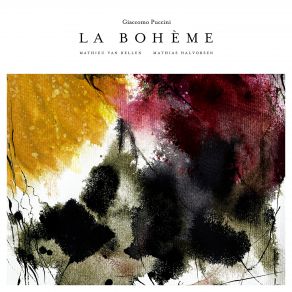 Puccini: La Bohème (Arr. M. Van Bellen & M. Halvorsen For Violin & Piano) [Live] album cover