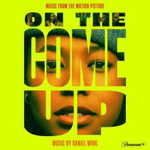 On The Come Up (Music From The Motion Picture) (Original Soundtrack) album cover