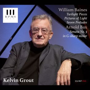 Kelvin Grout Plays Baines And Bax album cover
