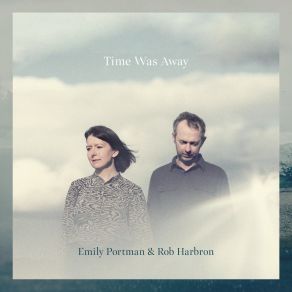 Time Was Away album cover