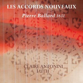 Les Accords Nouveaux - Pierre Ballard 1631 album cover