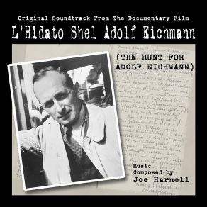 L'Hidato Shel Adolf Eichmann (Original Soundtrack From The Documentary Film) album cover