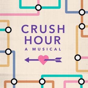 Crush Hour (Original Cast Recording) (Original Soundtrack) album cover