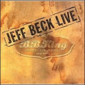 Jeff Beck Live (B. B. King Blues Club And Grill) album cover