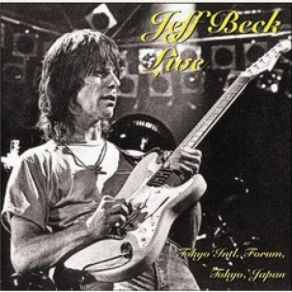 Jeff Beck Live (Tokyo Intl Forum) album cover