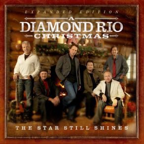 The Star Still Shines: A Diamond Rio Christmas (Expanded Edition) album cover