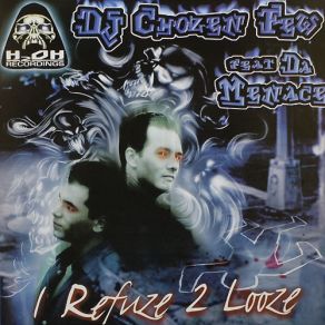 I Refuze 2 Looze album cover