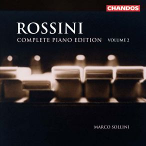 Rossini: Complete Piano Works, Vol. 2 album cover