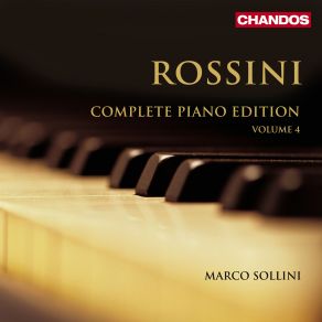 Rossini: Complete Piano Works, Vol. 4 album cover