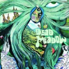 Dead Meadow (Re-Issue) album cover