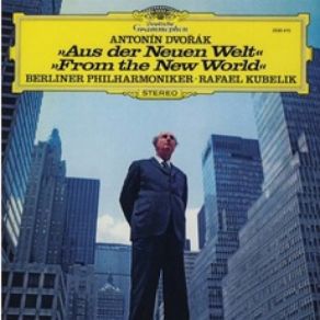 Symphonien Nr. 8 & 9 " Aus Der Neuen Welt " (Berliner Philharmoniker Feat. Conductor: Rafael Kubelik) album cover