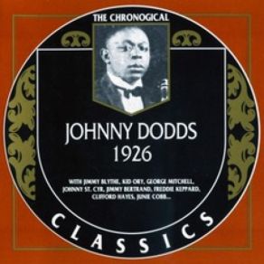 The Chronological Classics: Johnny Dodds 1926 album cover