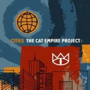Cities: The Cat Empire Project album cover