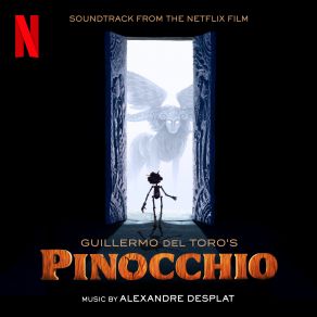 Guillermo Del Toro's Pinocchio (Soundtrack From The Netflix Film) album cover