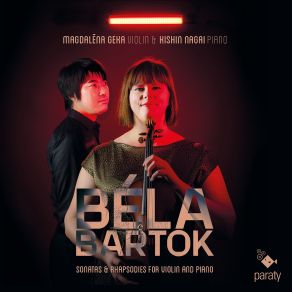 Béla Bartók: Sonatas & Rhapsodies For Violin And Piano album cover