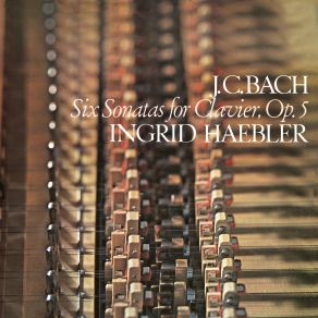 J. C. Bach: Keyboard Sonatas, Op. 5 album cover