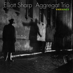 Aggregat Trio: Variance album cover