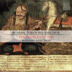 Roman Turovsky-Savchuk: Dialogues With Time album cover