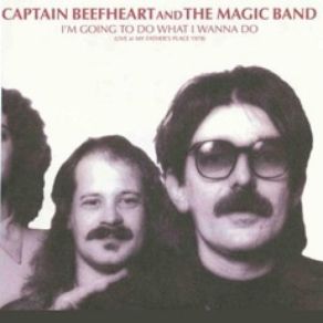 I'm Going To Do What I Wanna Do: Live At My Father's Place 1978 album cover