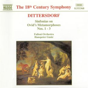Dittersdorf - Sinfonias On Ovid's Metamorphoses Nos 1-3 - Failoni Orchestra, Hanspeter Gmür album cover