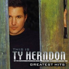 This Is Ty Herndon: Greatest Hits album cover