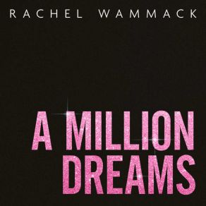 A Million Dreams (Single) album cover