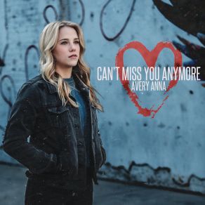 Can't Miss You Anymore (Single) album cover