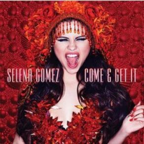 Come & Get It (Single) album cover