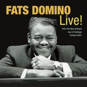 The Legends Of New Orleans: Fats Domino Live! album cover